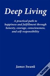 Deep Living