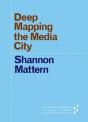 Deep Mapping The Media City - Preview