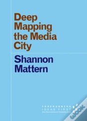 Capa do artigo Deep Mapping The Media City