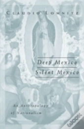 Deep Mexico, Silent Mexico