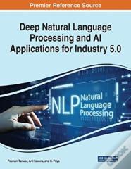 Deep Natural Language Processing And Ai Applications For Industry 5.0