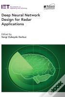Deep Neural Network Design For Radar Applications