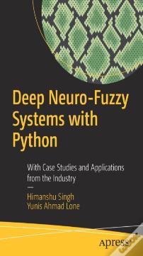 Deep Neuro-Fuzzy Systems With Python