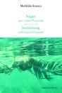 Deep Nice : Nager Avec Laure Prouvost - Preview