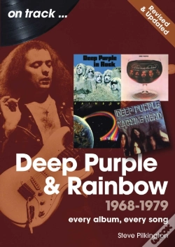 Capa do artigo Deep Purple And Rainbow 1968 To 1979 On Track - Revised And Updated