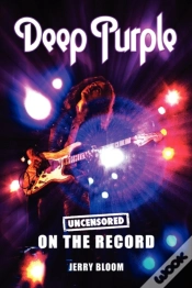 Capa do artigo Deep Purple - Uncensored On The Record