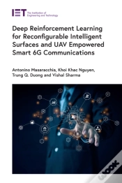 Capa do artigo Deep Reinforcement Learning For Reconfigurable Intelligent Surfaces And Uav Empowered Smart 6g Communications