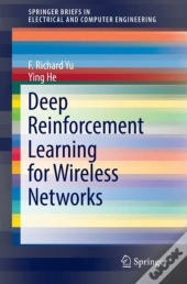 Deep Reinforcement Learning For Wireless Networks