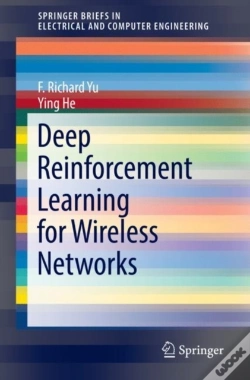 Capa do artigo Deep Reinforcement Learning For Wireless Networks