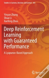 Deep Reinforcement Learning With Guaranteed Performance