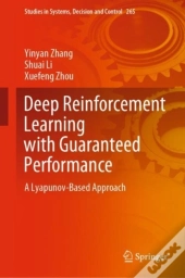 Deep Reinforcement Learning With Guaranteed Performance