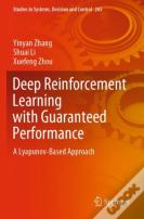 Deep Reinforcement Learning With Guaranteed Performance