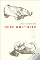 Deep Rhetoric
