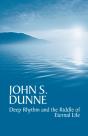 Deep Rhythm And The Riddle Of Eternal Life - Preview