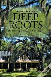 Deep Roots
