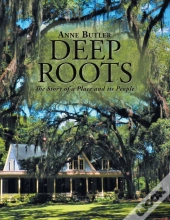 Deep Roots