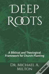 Deep Roots