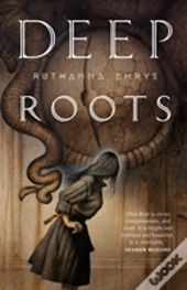 Deep Roots