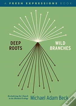 Capa do artigo Deep Roots, Wild Branches