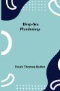 Deep-Sea Plunderings - Preview
