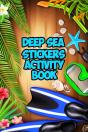 Deep Sea Stickers Activity Workbook - Preview
