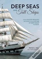 Deep Seas And Tall Ships