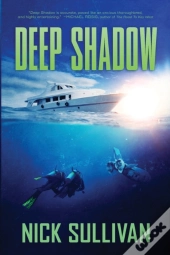 Deep Shadow