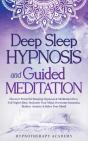 Deep Sleep Hypnosis And Guided Meditation - Preview