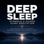 Deep Sleep Hypnosis & Guided Sleep Meditation (2-In-1) - Preview