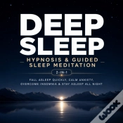 Capa do artigo Deep Sleep Hypnosis & Guided Sleep Meditation (2-In-1)