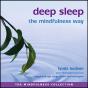 Deep Sleep The Mindfulness Way - Preview