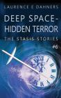 Deep Space - Hidden Terror (The Stasis Stories #6) - Preview