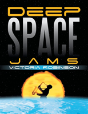 Deep Space Jams - Preview