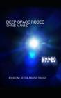 Deep Space Rodeo - Preview