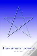 Deep Spiritual Science