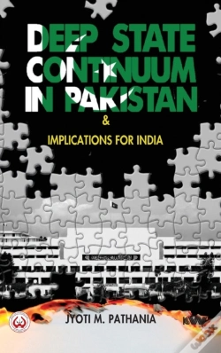 Capa do artigo Deep State Continuum In Pakistan & Implications For India