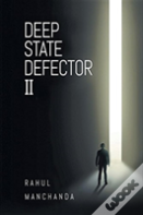 Deep State Defector Ii