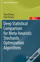 Deep Statistical Comparison For Meta-Heuristic Stochastic Optimization Algorithms