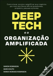 Capa do artigo Deep Tech E A Organização Amplificada