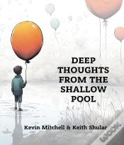 Capa do artigo Deep Thoughts From The Shallow Pool