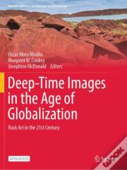 Deep-Time Images In The Age Of Globalization