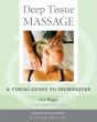 Deep Tissue Massage, Revised Edition - Preview