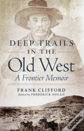 Capa do artigo Deep Trails In The Old West