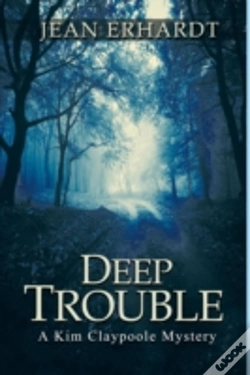 Capa do artigo Deep Trouble: A Kim Claypoole Mystery
