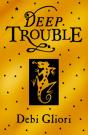 Deep Trouble - Preview