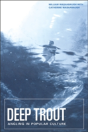 Deep Trout - Preview