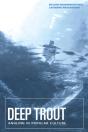 Deep Trout - Preview