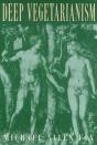 Deep Vegetarianism - Preview