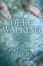 Deep Walking - Preview