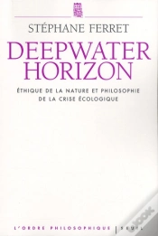Capa do artigo Deep Water Horizon ; Éthique De La Nature Et Philosophie De La Crise Écologique